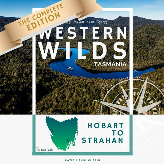 Hobart to Strahan - The Ultimate Road Trip Guide