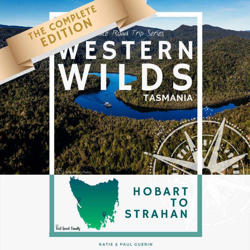 Hobart to Strahan road trip guide covering Tasmania’s West Coast